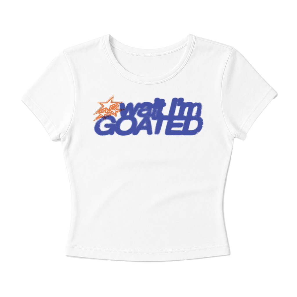 Wait I'm Goated Baby Tee