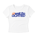Wait I'm Goated Baby Tee